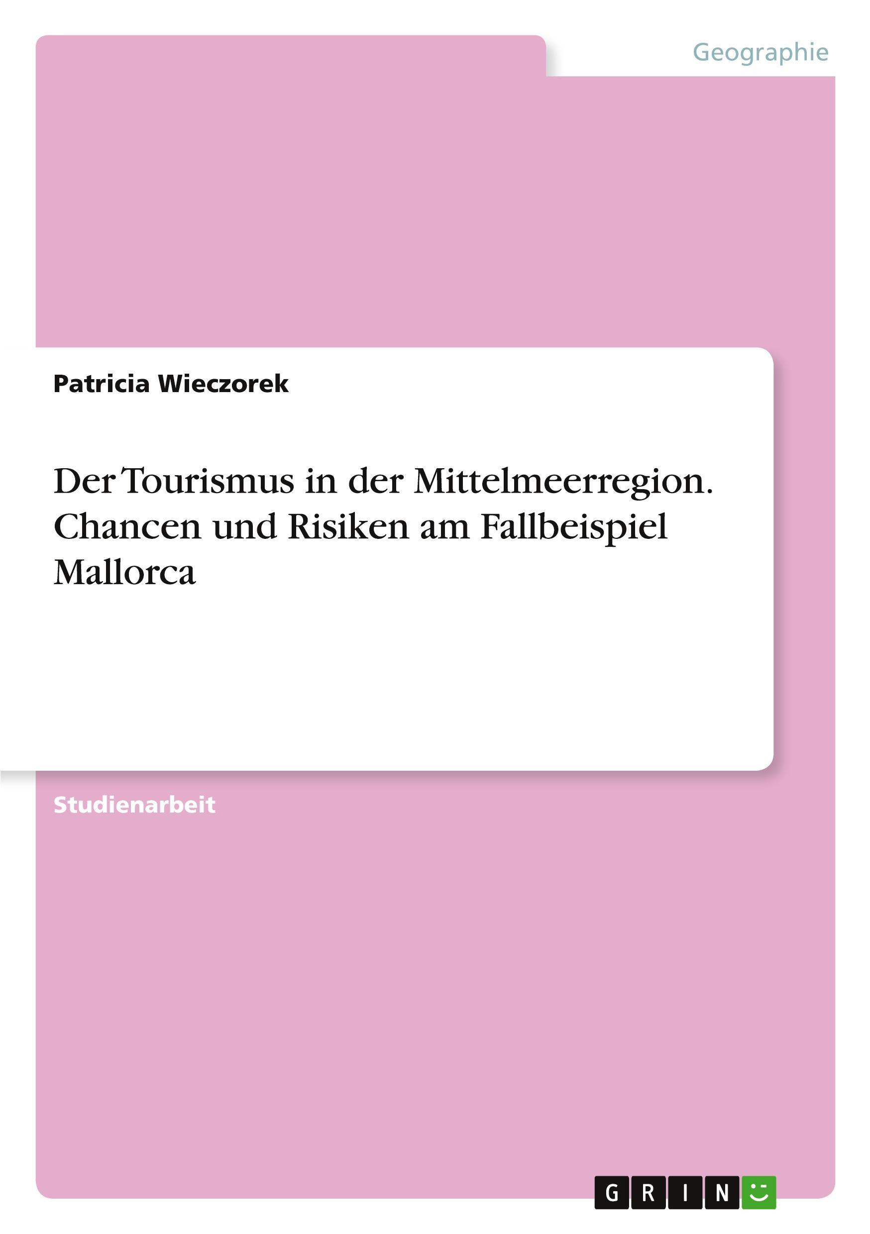 Cover: 9783346261939 | Der Tourismus in der Mittelmeerregion. Chancen und Risiken am...