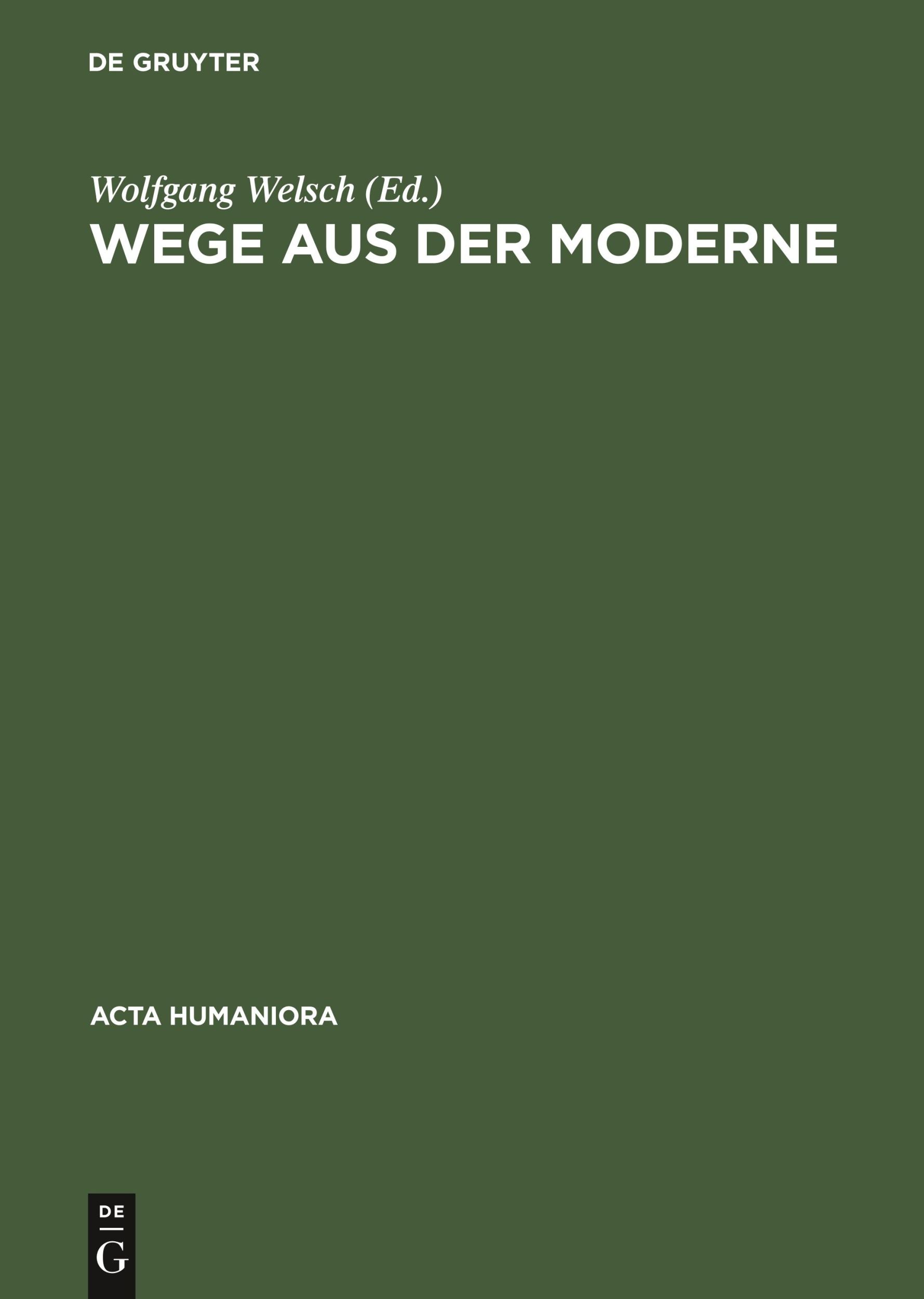 Cover: 9783050027890 | Wege aus der Moderne | Schlüsseltexte der Postmoderne-Diskussion