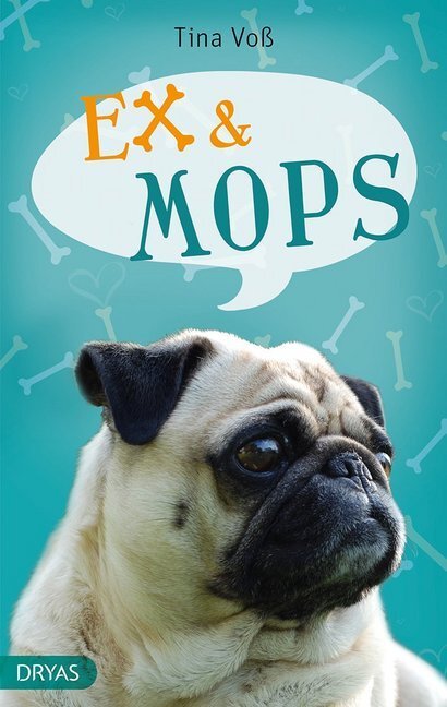 Cover: 9783940855541 | Ex & Mops | Tina Voß | Buch | Deutsch | 2014 | Dryas