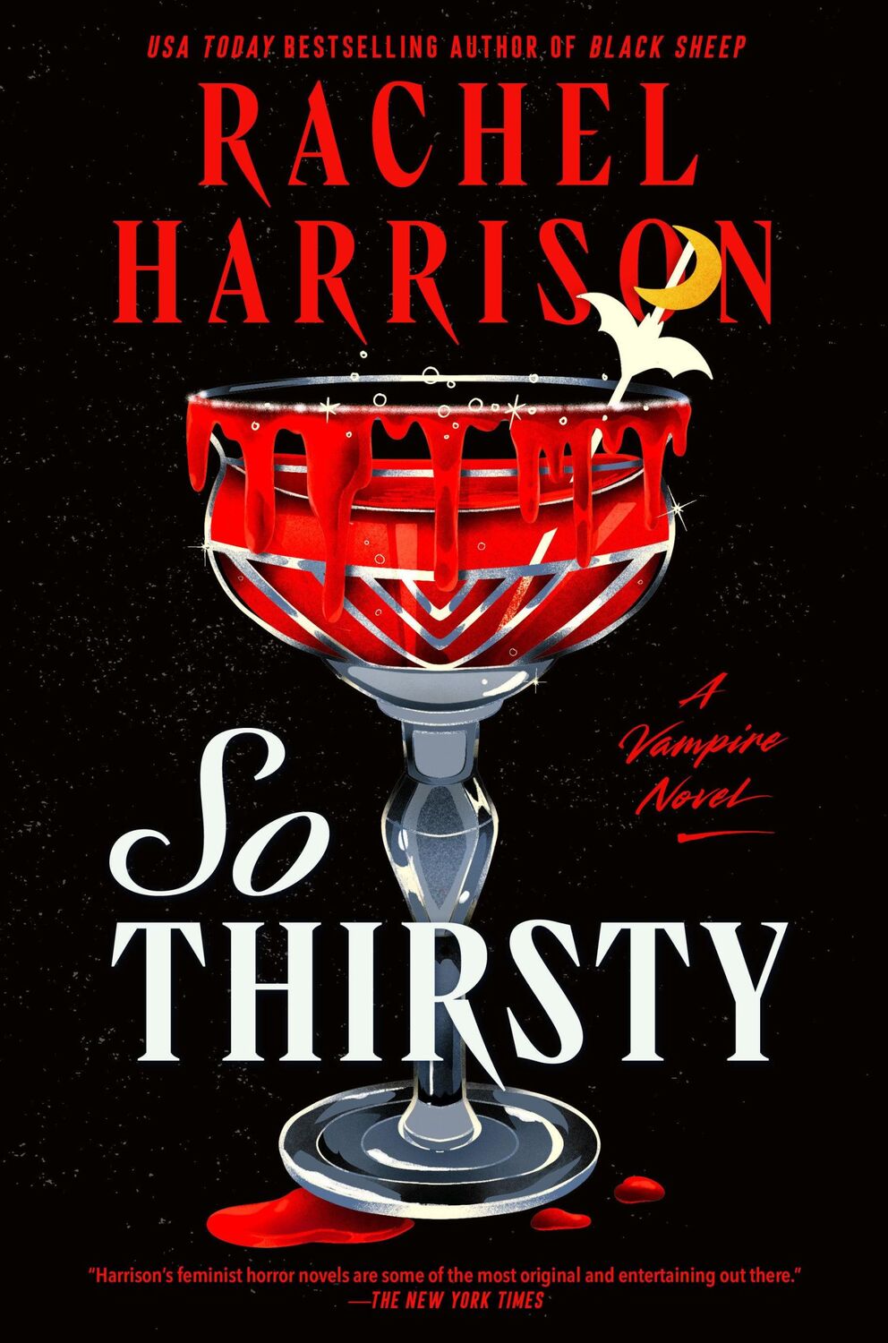 Cover: 9780593642542 | So Thirsty | Rachel Harrison | Buch | Einband - fest (Hardcover)