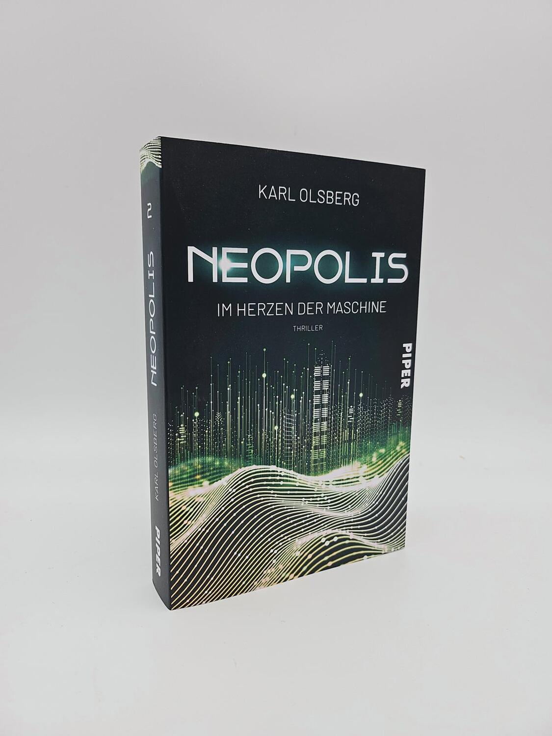 Bild: 9783492706223 | Neopolis - Im Herzen der Maschine | Thriller | Karl Olsberg | Buch