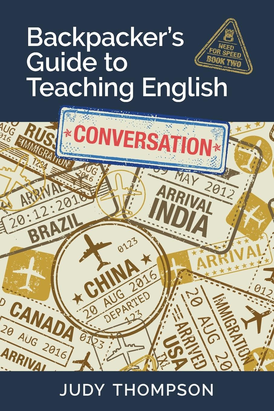 Cover: 9780981205854 | Backpacker's Guide to Teaching English Book 2 Conversation | Thompson