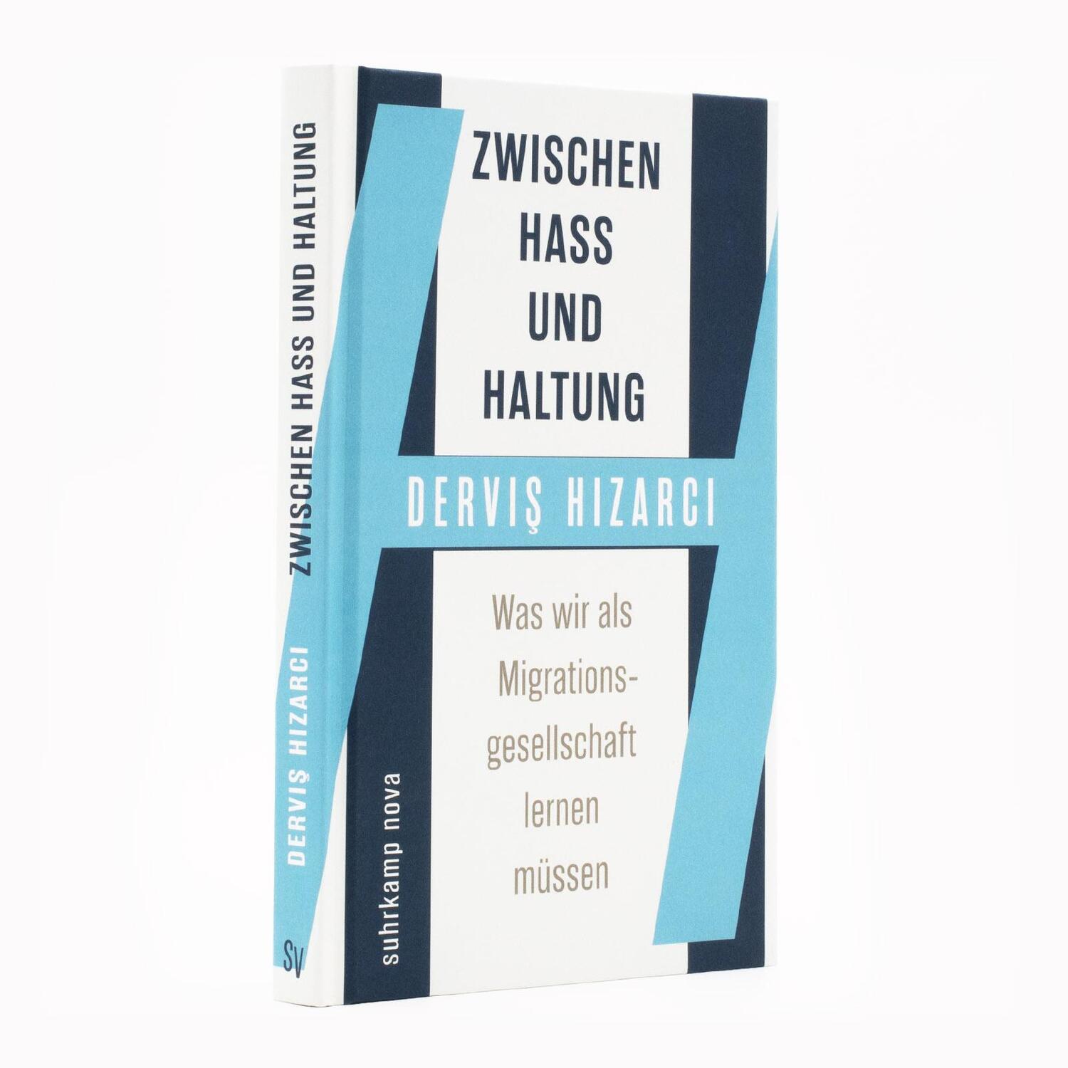 Bild: 9783518474471 | Zwischen Hass und Haltung | Dervi¿ H¿zarc¿ | Buch | 160 S. | Deutsch