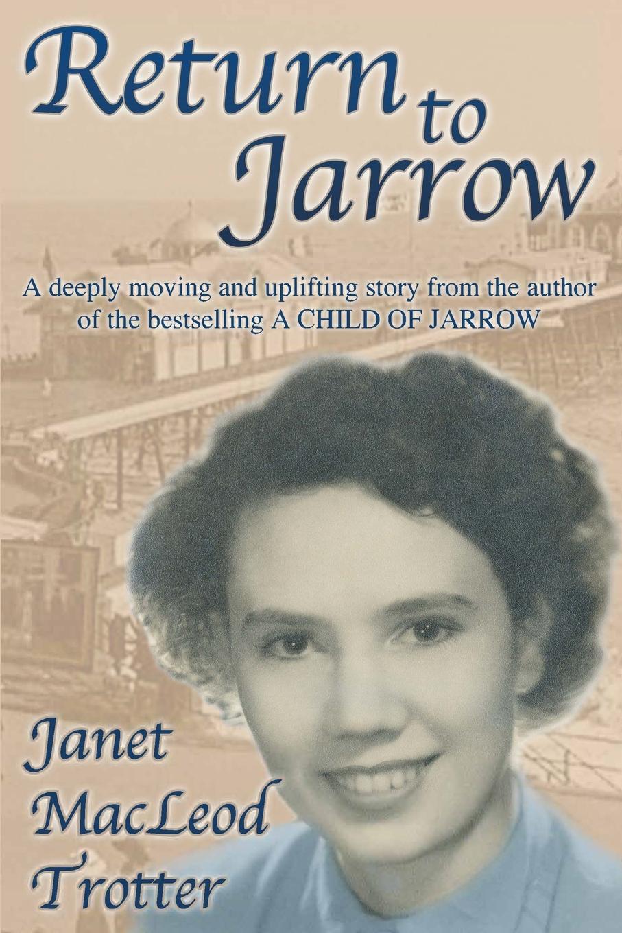 Cover: 9781908359056 | Return to Jarrow | Janet Macleod Trotter | Taschenbuch | Englisch