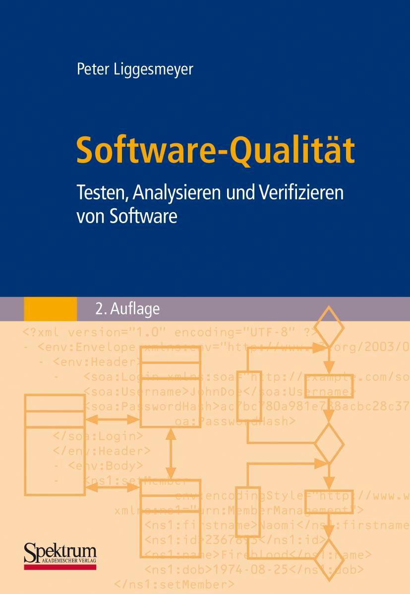 Cover: 9783827420565 | Software-Qualität | Testen, Analysieren und Verifizieren von Software