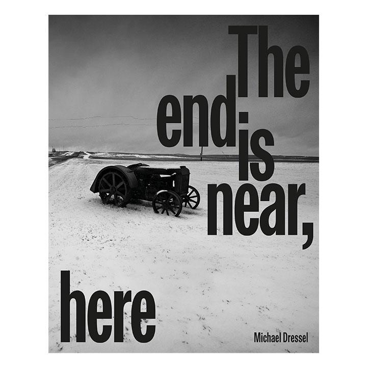 Cover: 9783960701163 | Michael Dressel The End is Near, Here | F. Scott Hess | Taschenbuch