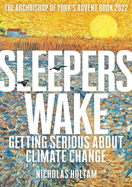 Cover: 9780281086849 | Sleepers Wake | Nicholas Holtam | Taschenbuch | Englisch | 2022