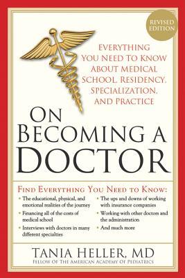 Cover: 9781402220135 | On Becoming a Doctor | Tania Heller | Taschenbuch | Englisch | 2009