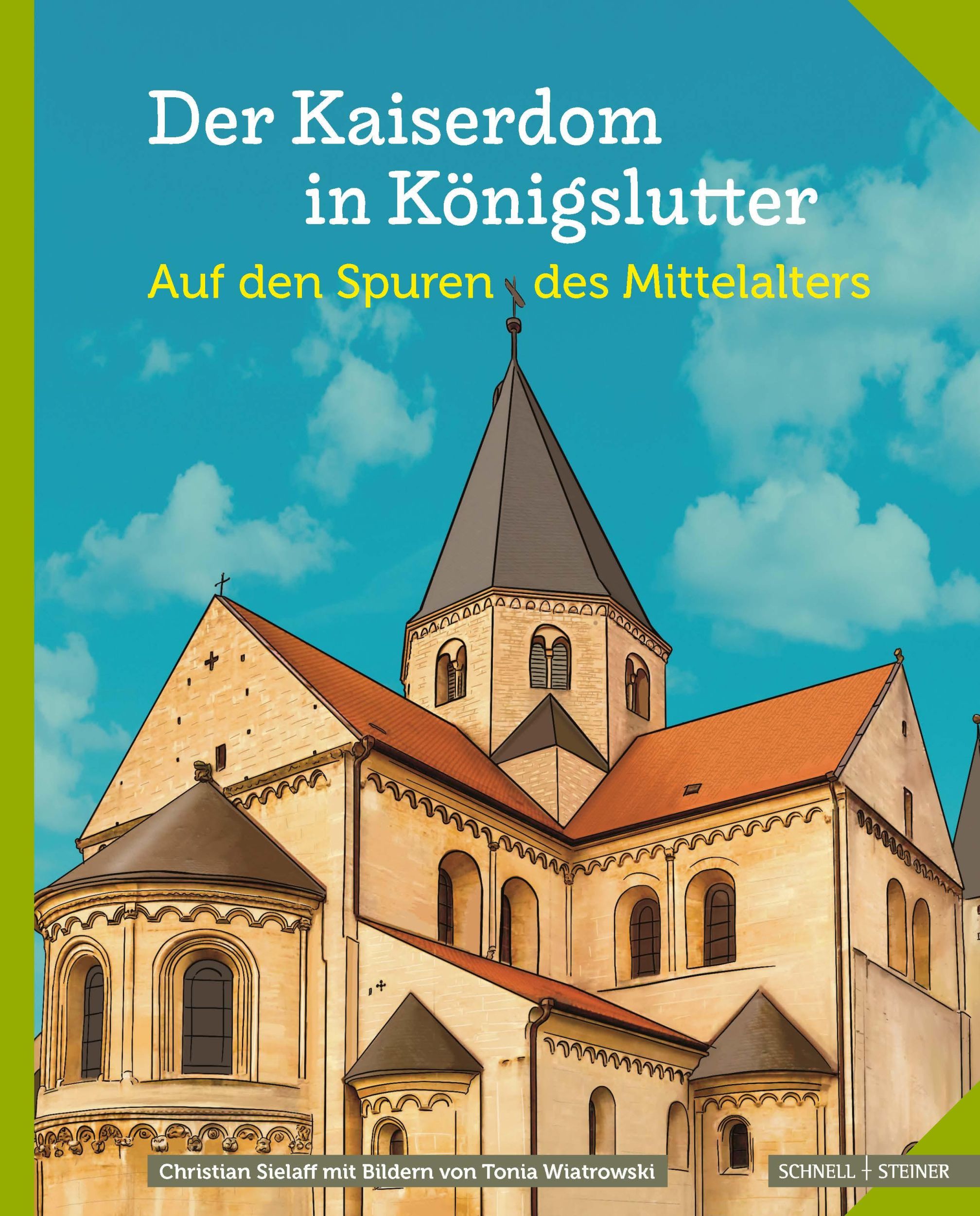 Cover: 9783795490010 | Der Kaiserdom in Königslutter | Auf den Spuren des Mittelalters | Buch