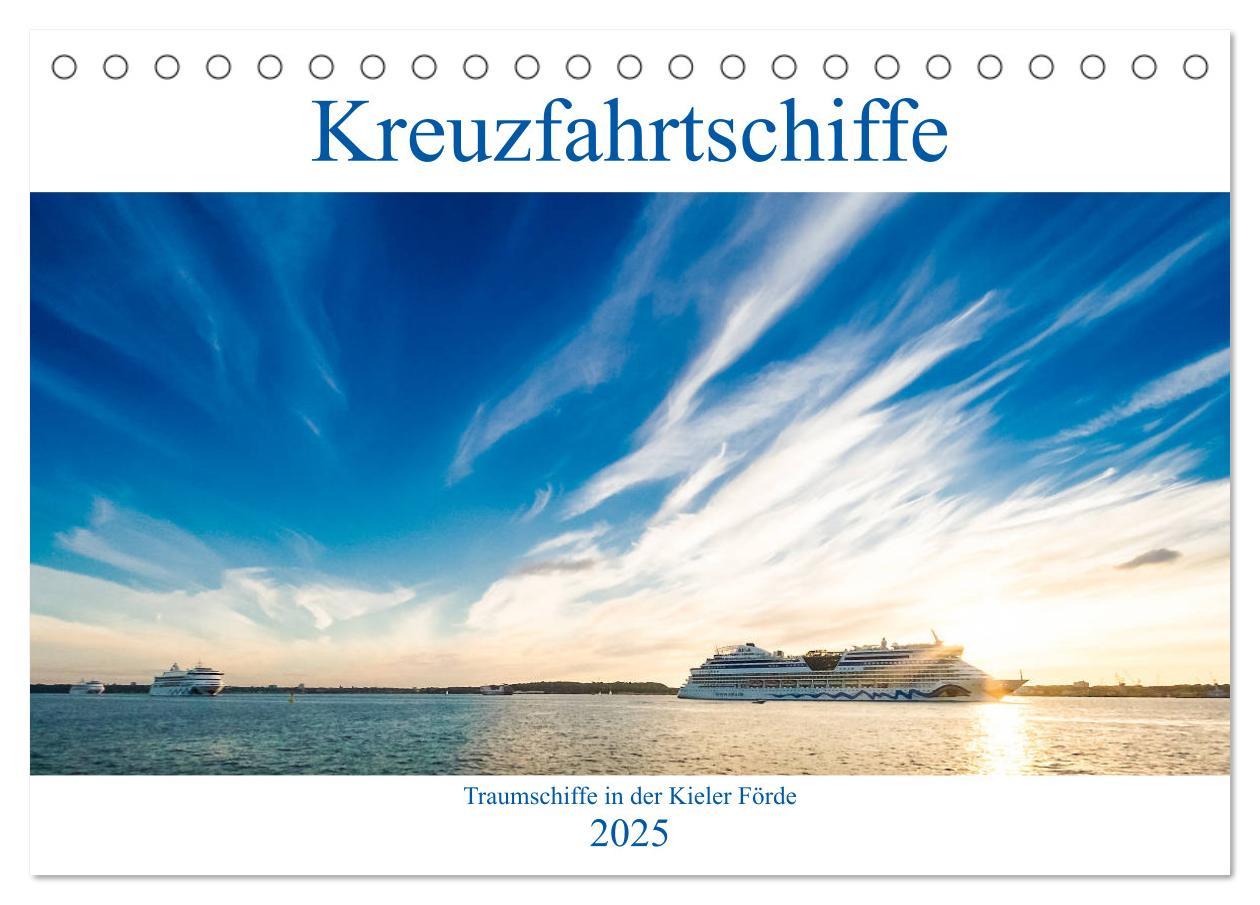 Cover: 9783435378326 | Kreuzfahrtschiffe 2025 (Tischkalender 2025 DIN A5 quer), CALVENDO...