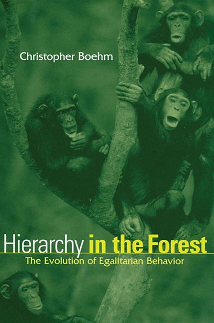 Cover: 9780674006911 | Boehm, C: Hierarchy in the Forest | Christopher Boehm | Taschenbuch