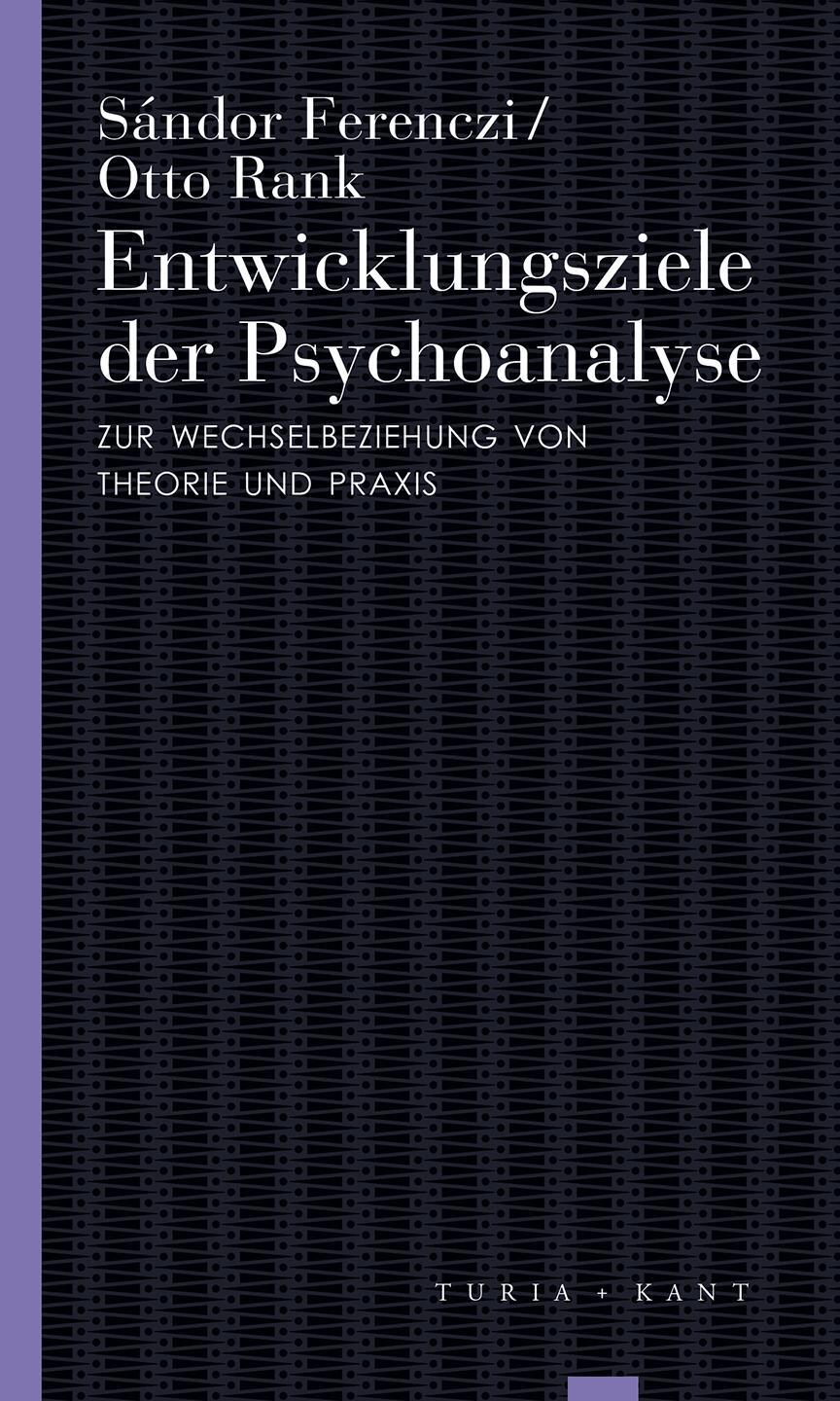 Cover: 9783985140428 | Entwicklungsziele der Psychoanalyse | Sándor Rank (u. a.) | Buch