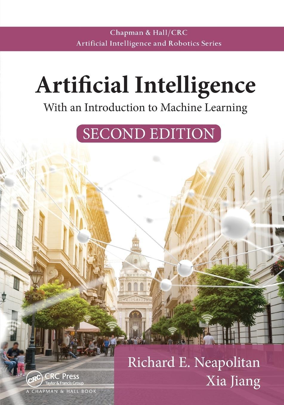 Cover: 9780367571641 | Artificial Intelligence | Richard E. Neapolitan (u. a.) | Taschenbuch