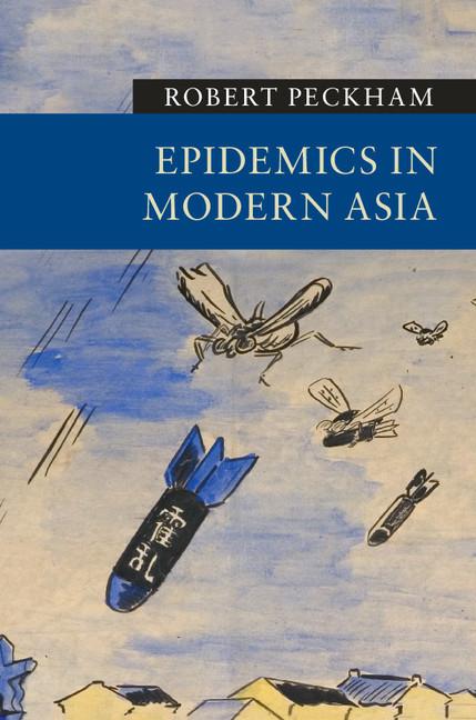 Cover: 9781107446762 | Epidemics in Modern Asia | Robert Peckham | Taschenbuch | Englisch