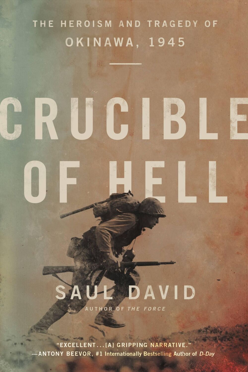 Cover: 9780316534680 | Crucible of Hell | The Heroism and Tragedy of Okinawa, 1945 | David