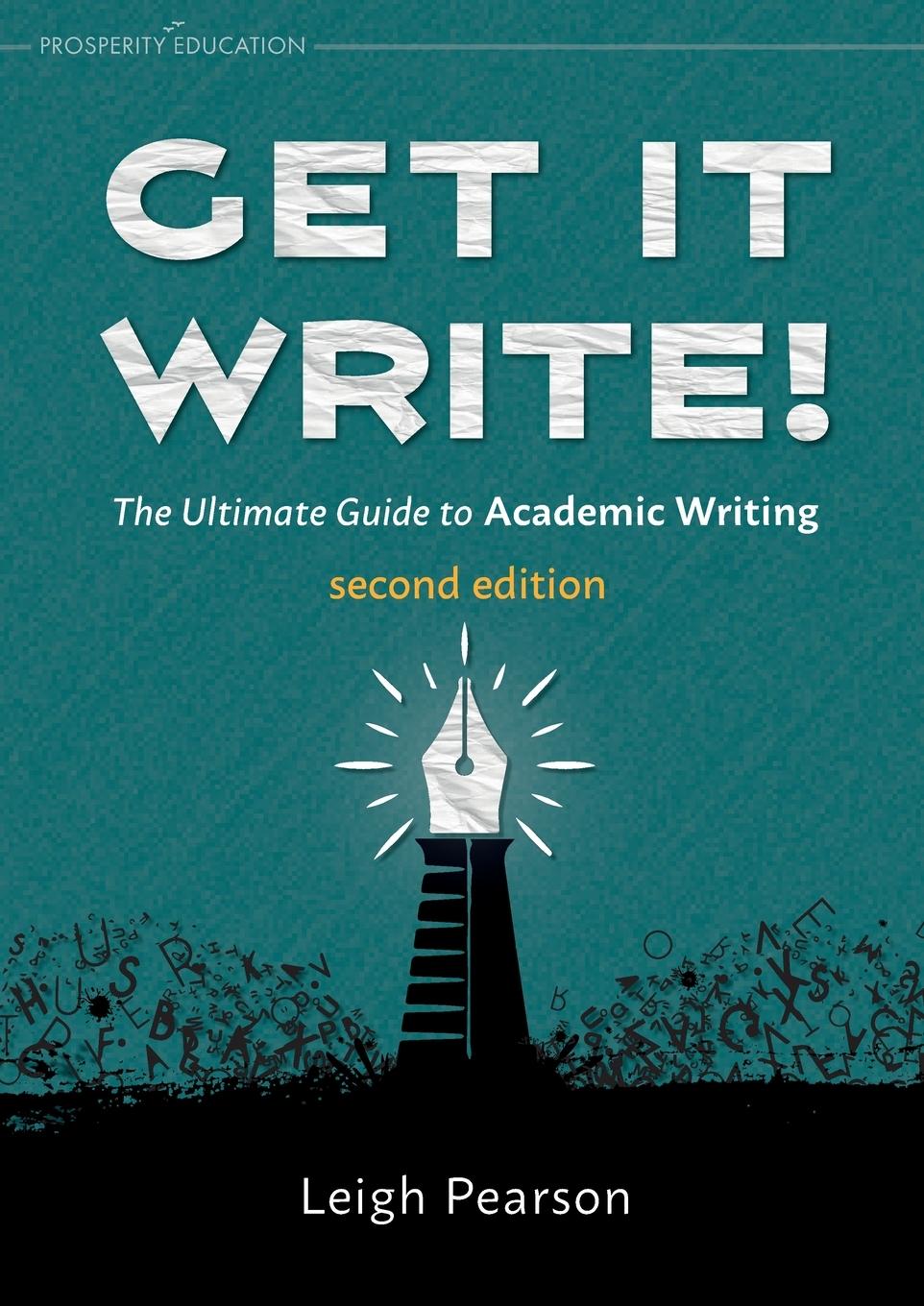 Cover: 9781915654151 | Get It Write! The Ultimate Guide to Academic Writing second edition