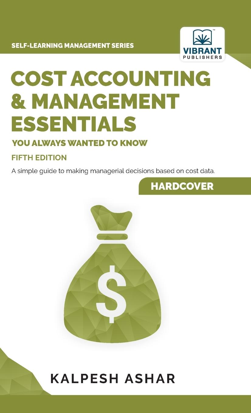 Cover: 9781636511054 | Cost Accounting and Management Essentials You Always Wanted To Know