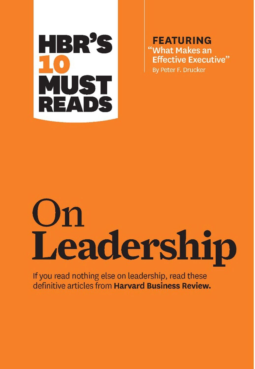 Cover: 9781422157978 | HBR's 10 Must Reads on Leadership | Peter F. Drucker | Taschenbuch