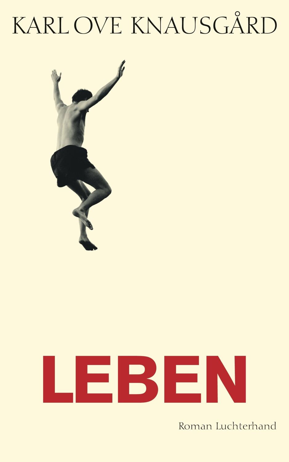 Cover: 9783630874135 | Leben | Karl Ove Knausgård | Buch | 617 S. | Deutsch | 2014