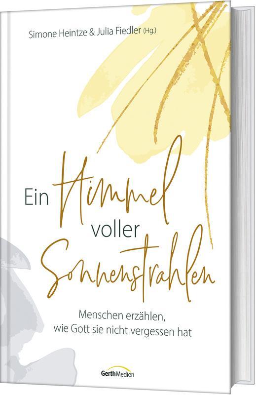 Cover: 9783986950552 | Ein Himmel voller Sonnenstrahlen | Simone Heintze (u. a.) | Buch