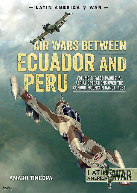 Cover: 9781913118709 | Air Wars Between Ecuador and Peru | Amaru Tincopa | Taschenbuch | 2020