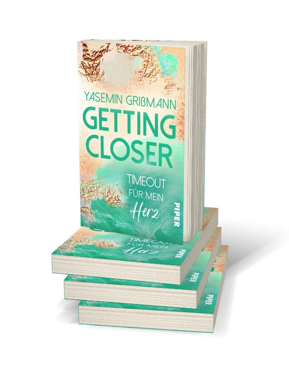 Bild: 9783492506885 | Getting Closer - Timeout für mein Herz | Yasemin Grißmann | Buch