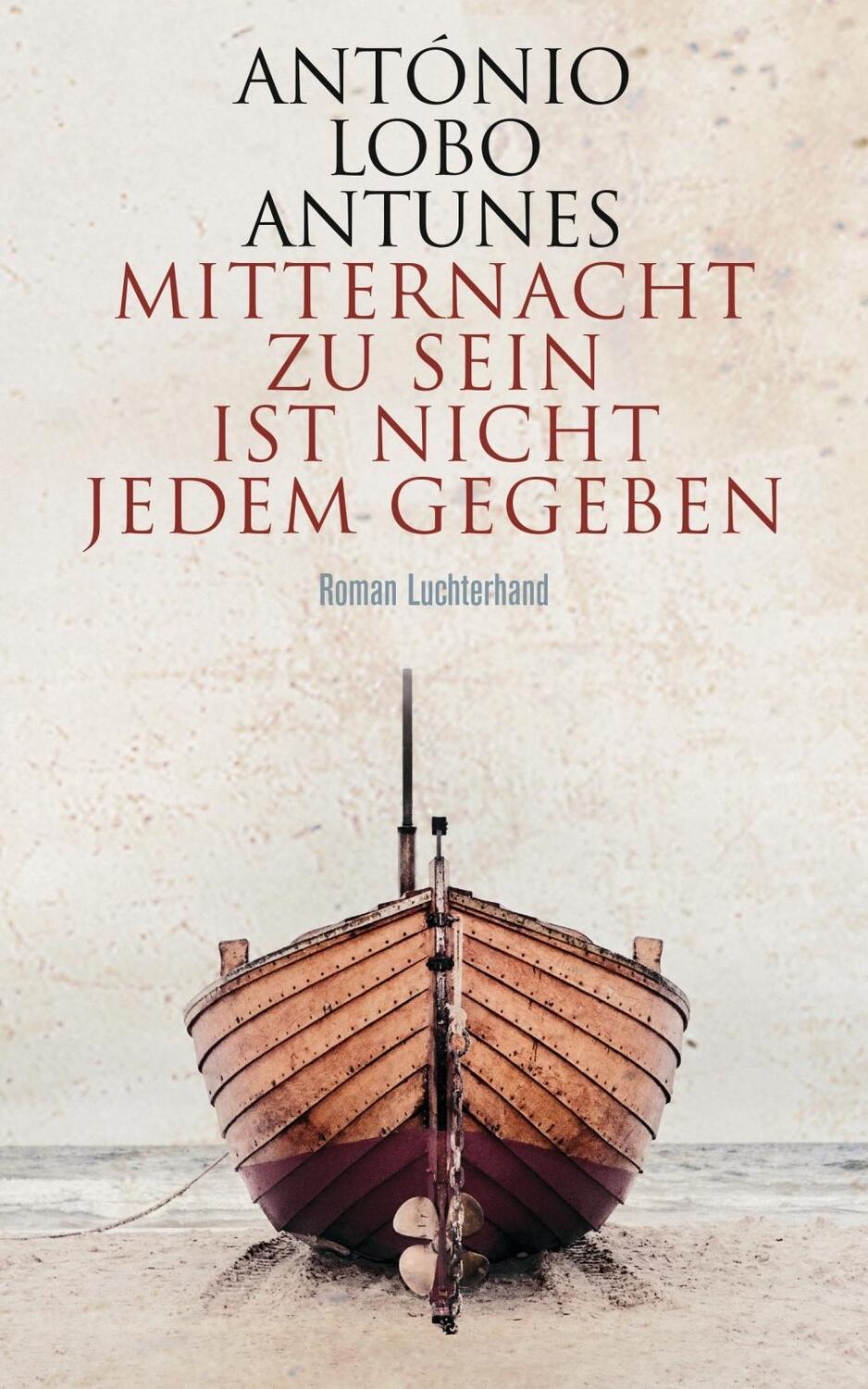 Cover: 9783630874241 | Mitternacht zu sein ist nicht jedem gegeben | Roman | Antunes | Buch