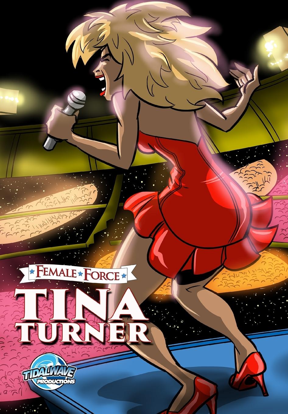 Cover: 9781956841923 | Female Force | Tina Turner | Michael Frizell | Taschenbuch | Englisch