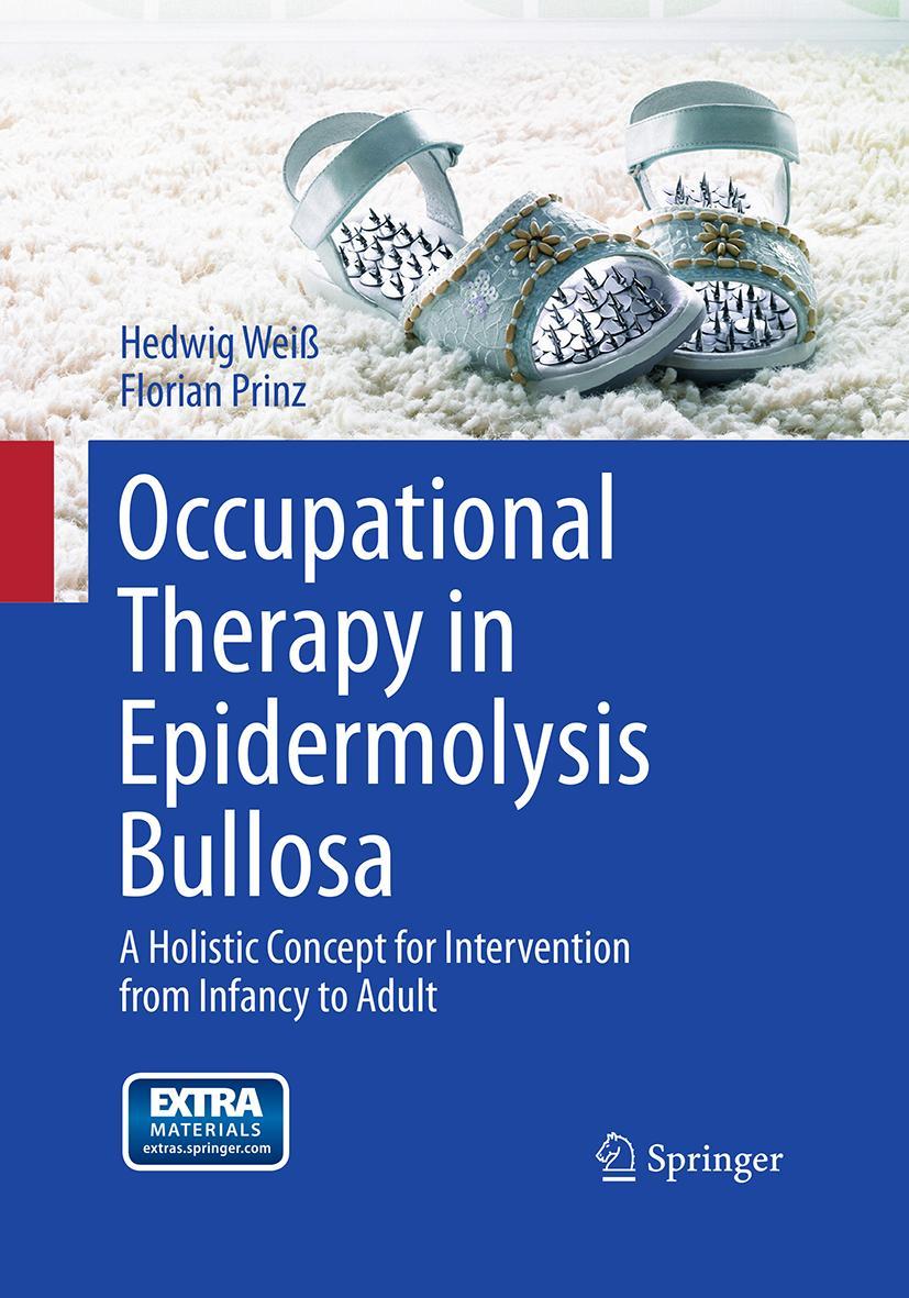 Cover: 9783709119440 | Occupational Therapy in Epidermolysis bullosa | Florian Prinz (u. a.)