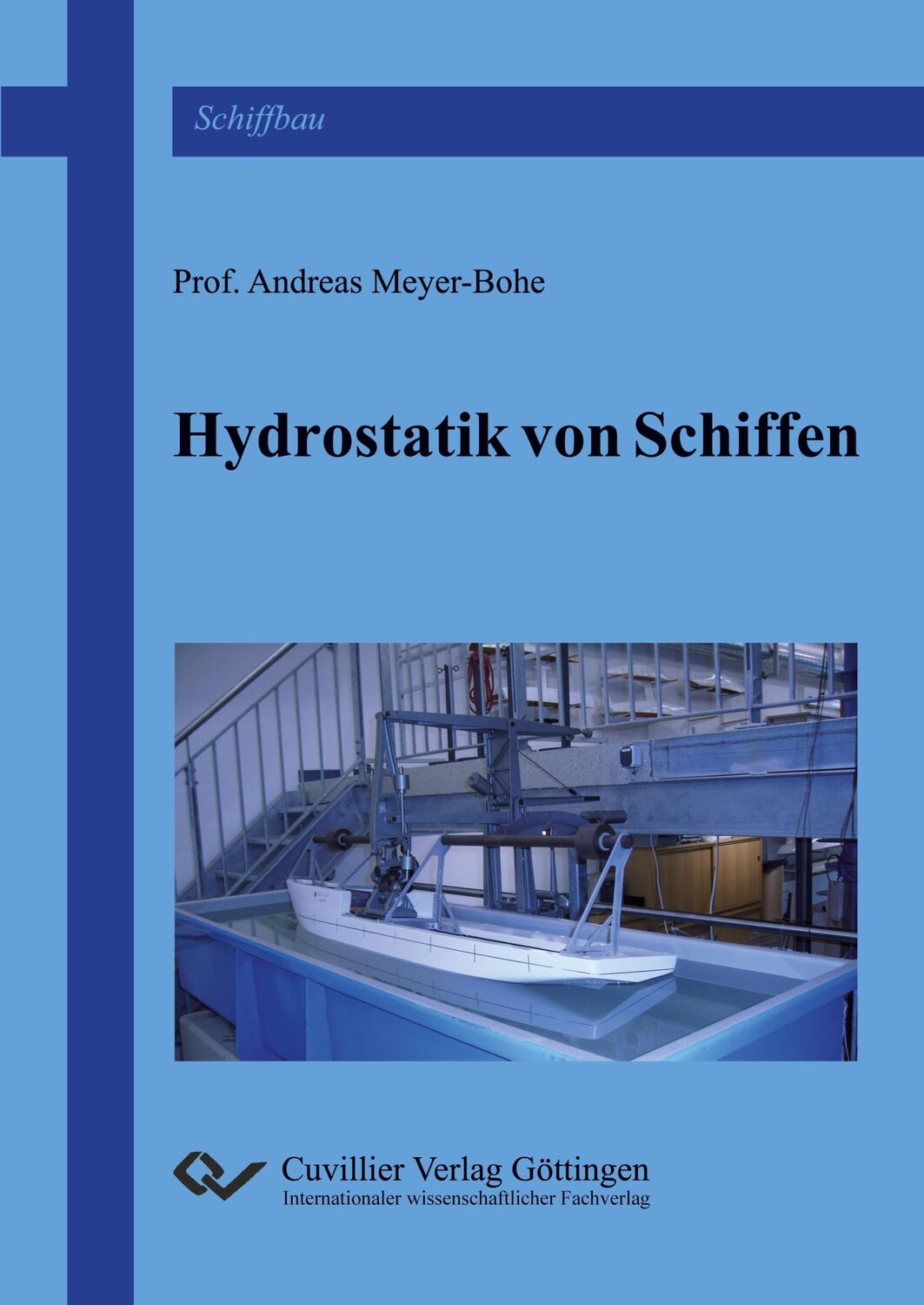 Cover: 9783954043491 | Hydrostatik von Schiffen | Andreas Meyer-Bohe | Taschenbuch | 134 S.