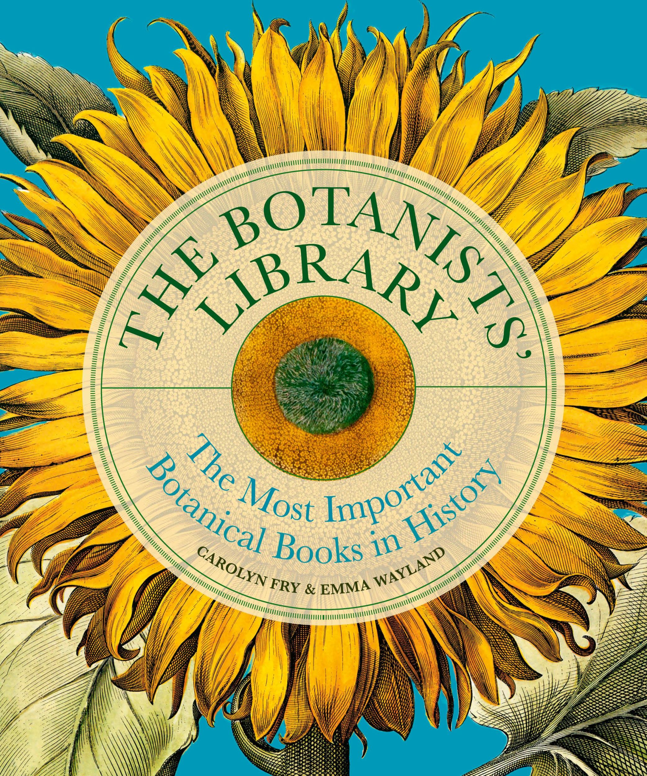 Cover: 9780711294943 | The Botanists' Library | The most important botanical books in history