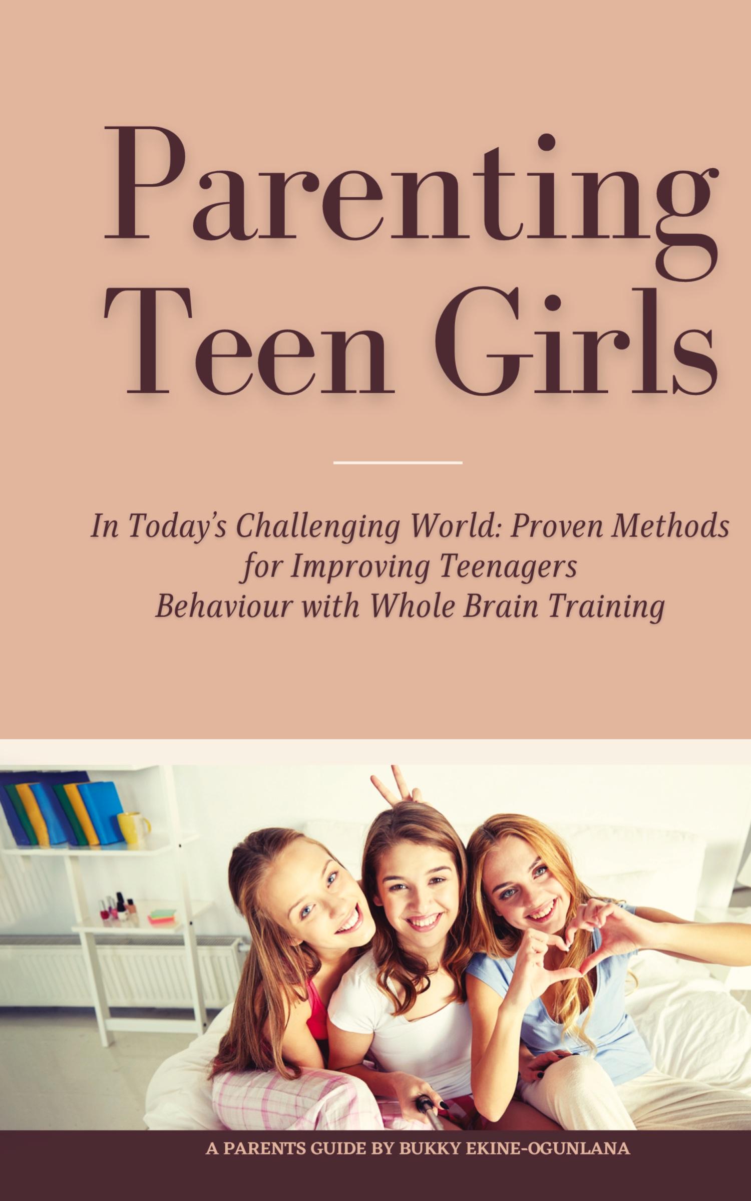 Cover: 9781914055270 | Parenting Teen Girls in Today's Challenging World | Ekine-Ogunlana