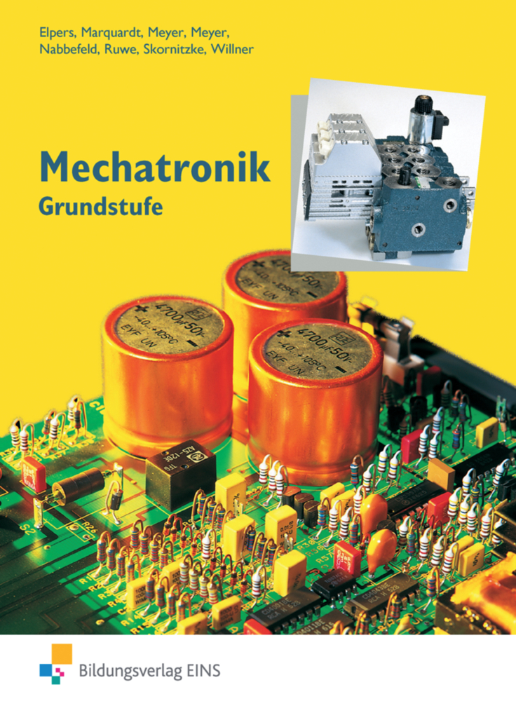 Cover: 9783824220809 | Mechatronik, Grundstufe | Handlungssituationen Grundstufe Schulbuch