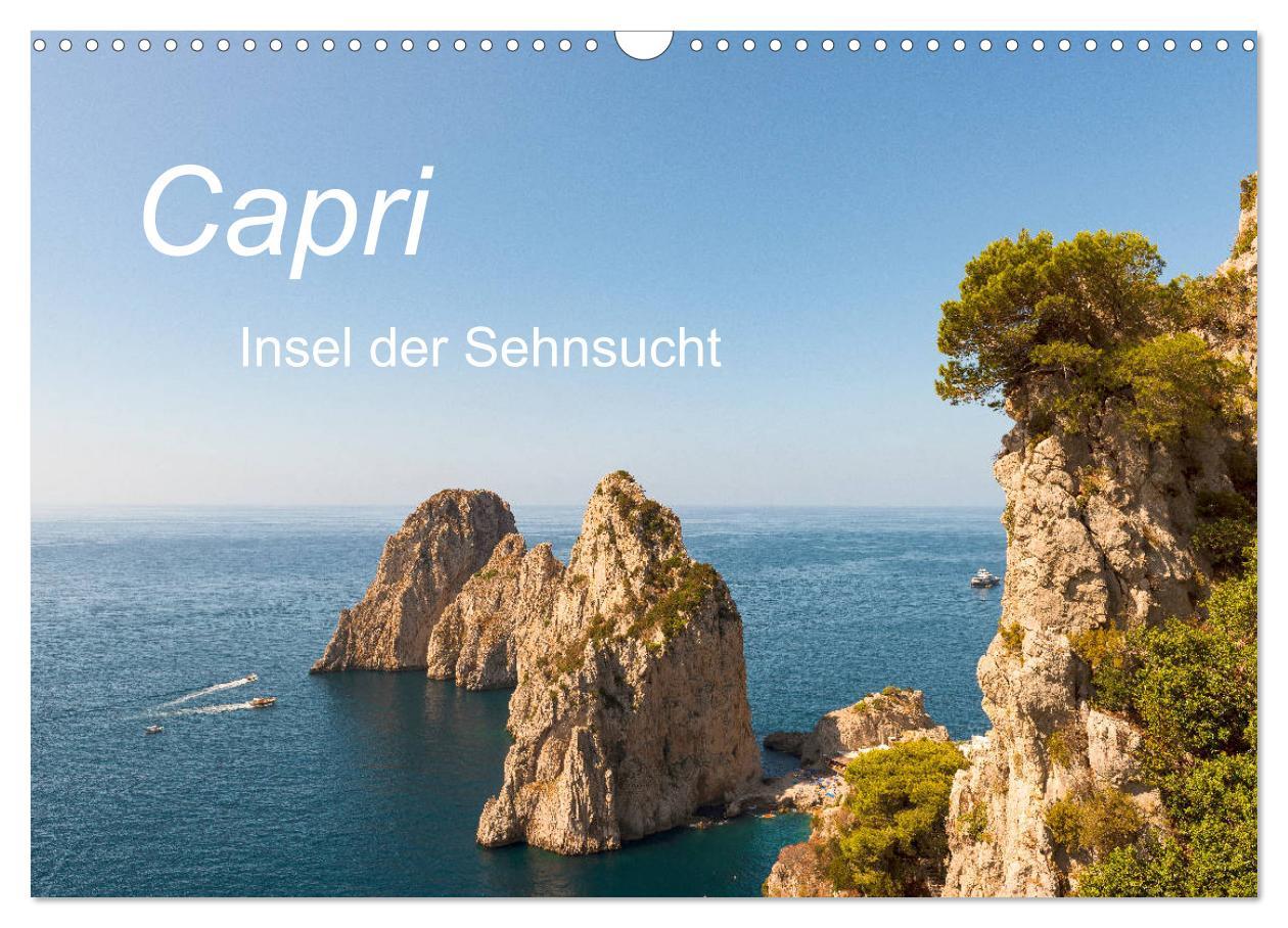 Cover: 9783435211487 | Capri, Insel der Sehnsucht (Wandkalender 2025 DIN A3 quer),...