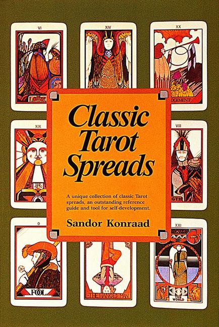 Cover: 9780914918646 | Classic Tarot Spreads | Sandor Konraad | Taschenbuch | Englisch | 1997