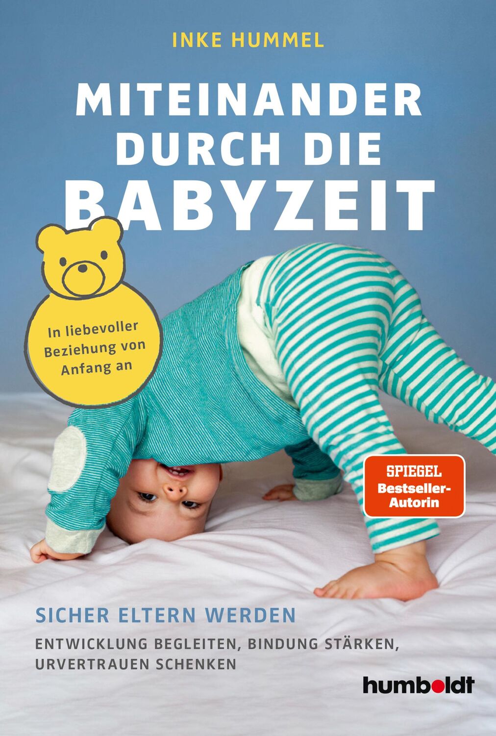 Cover: 9783842616691 | Miteinander durch die Babyzeit | Inke Hummel | Taschenbuch | 192 S.