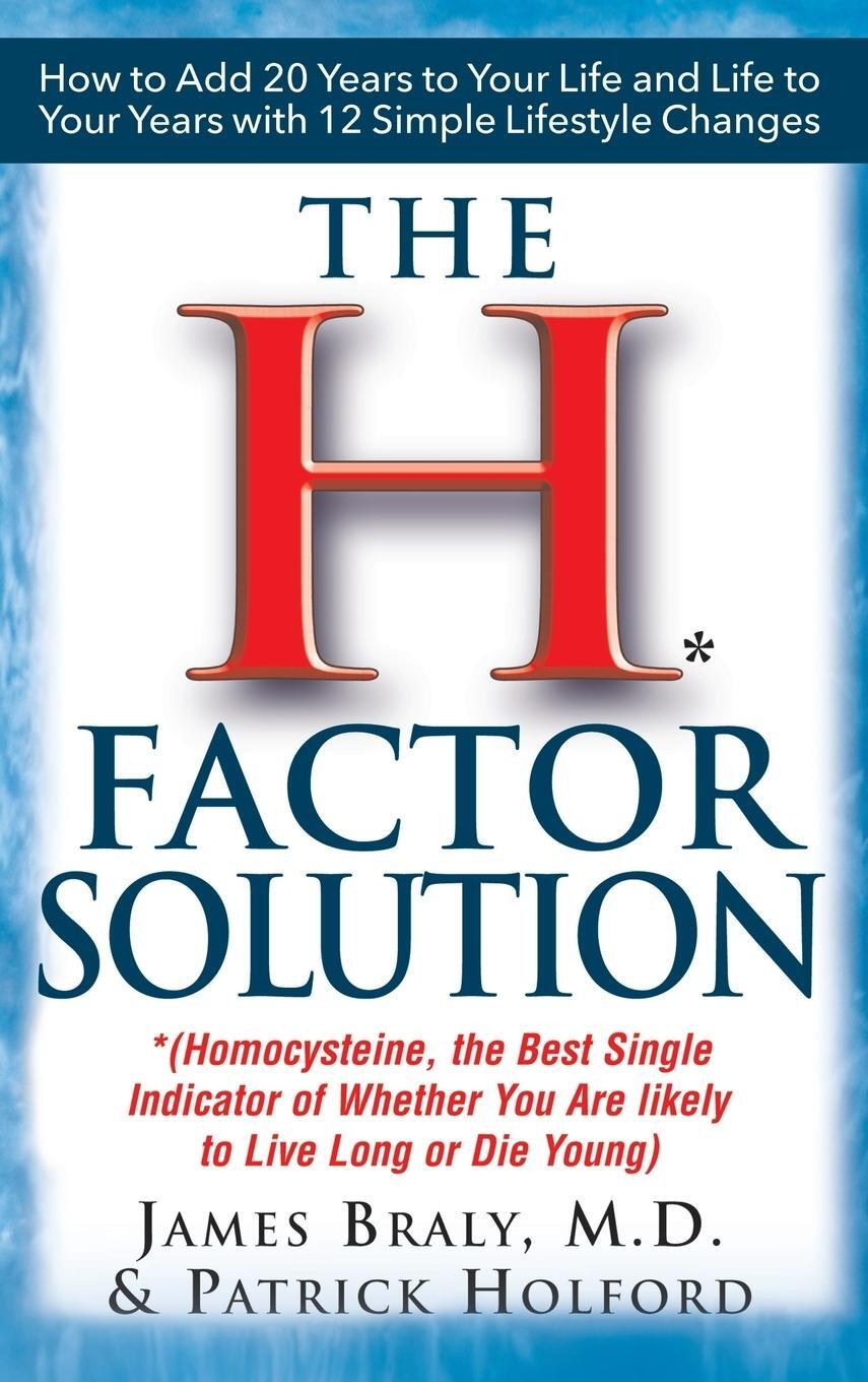 Cover: 9781681626468 | The H Factor Solution | James Braly (u. a.) | Buch | Englisch | 2003