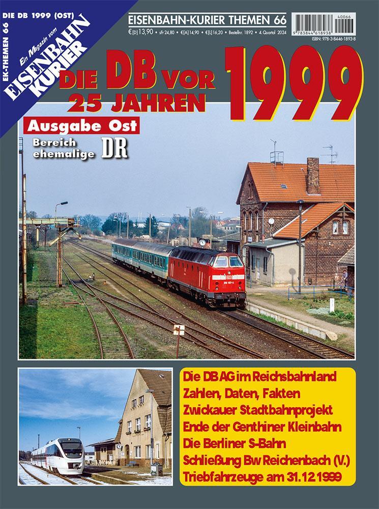 Cover: 9783844618938 | Die DB vor 25 Jahren - 1999 Ausgabe Ost | Taschenbuch | 98 S. | 2024