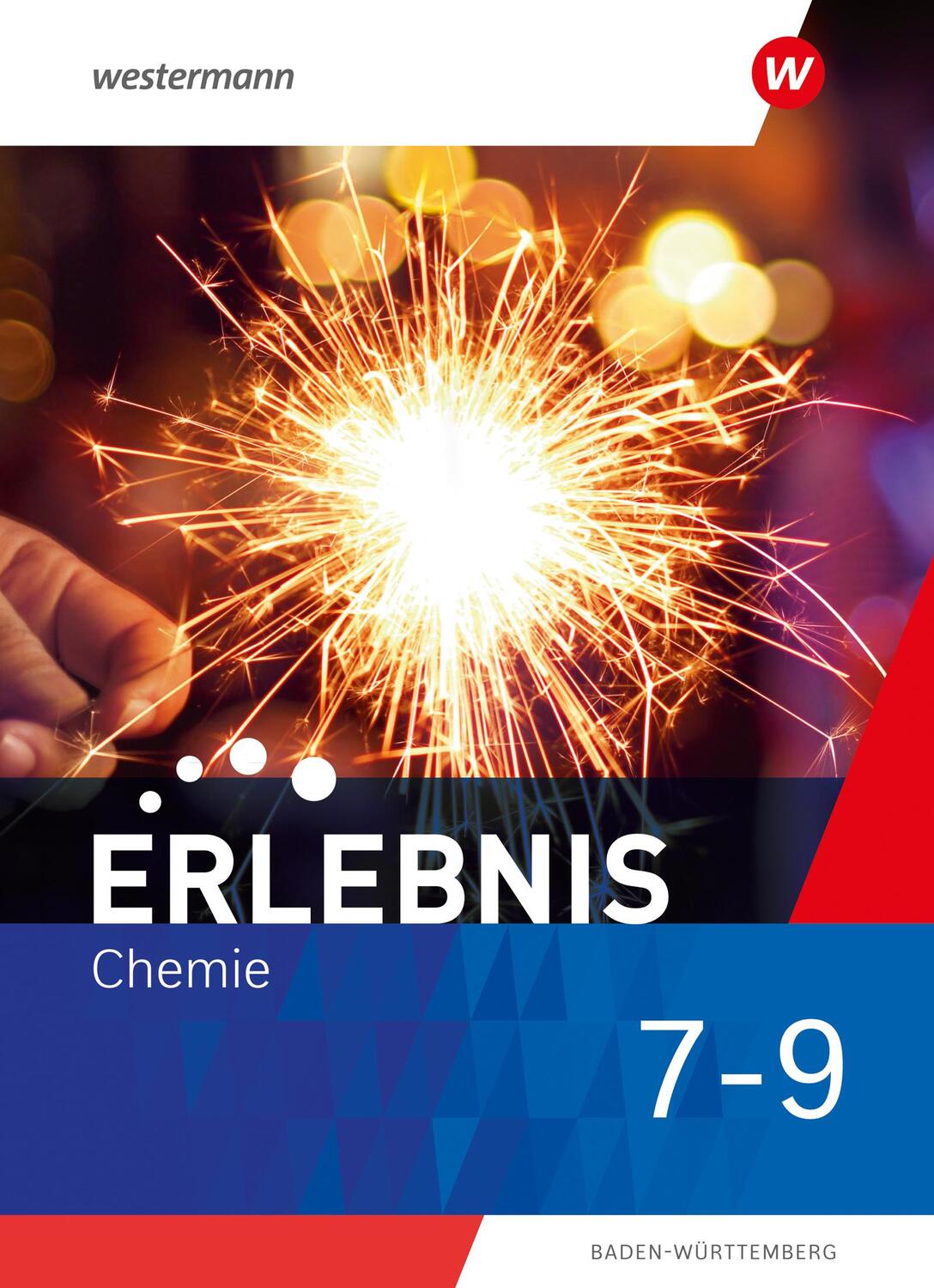 Cover: 9783141885545 | Erlebnis Chemie 7-9. Schulbuch. Für Baden-Württemberg | Ausgabe 2024