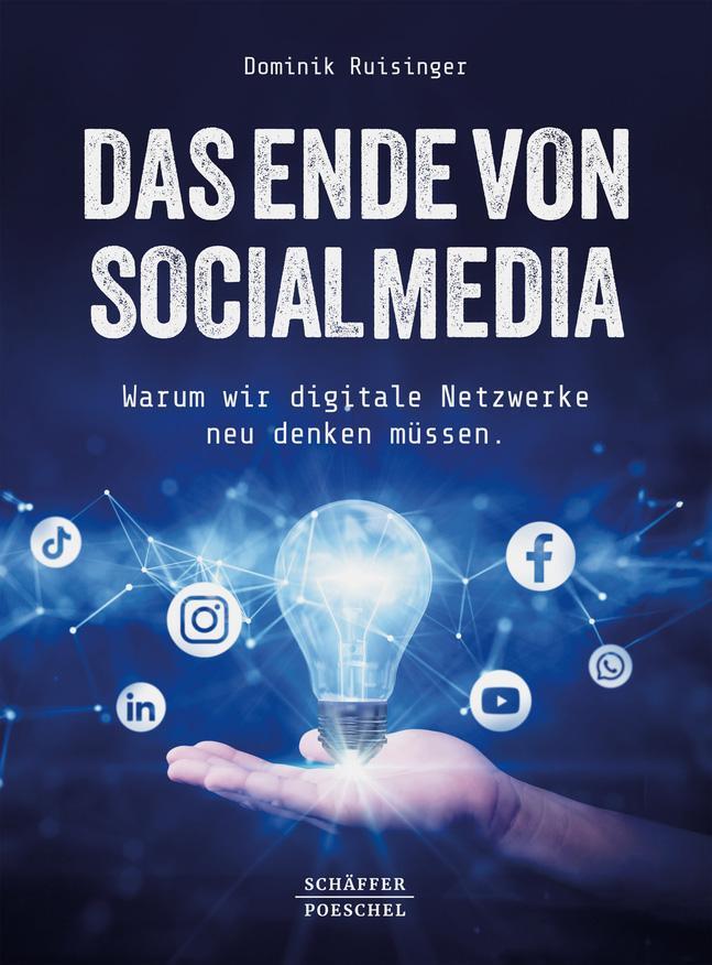 Cover: 9783791062648 | Das Ende von Social Media | Dominik Ruisinger | Taschenbuch | 212 S.