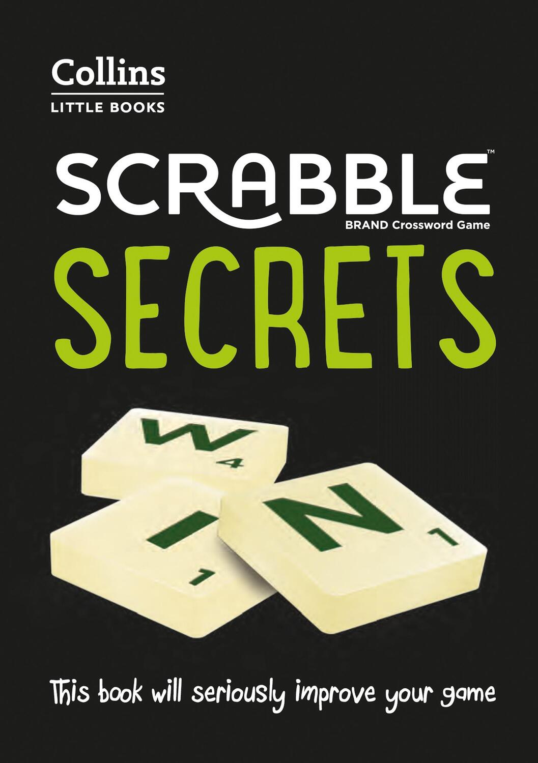 Cover: 9780008395834 | SCRABBLE(TM) Secrets | This Book Will Seriously Improve Your Game