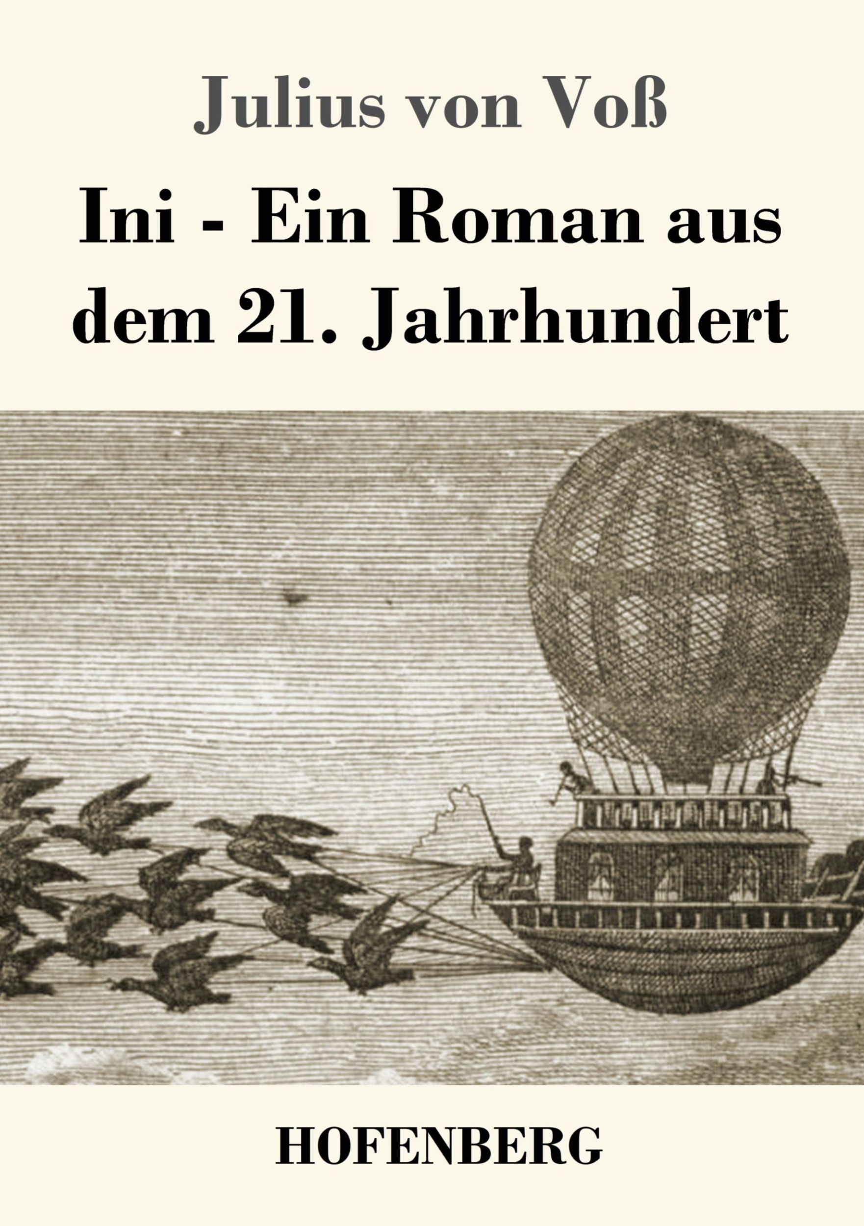 Cover: 9783743731714 | Ini | Ein Roman aus dem 21. Jahrhundert | Julius von Voß | Taschenbuch