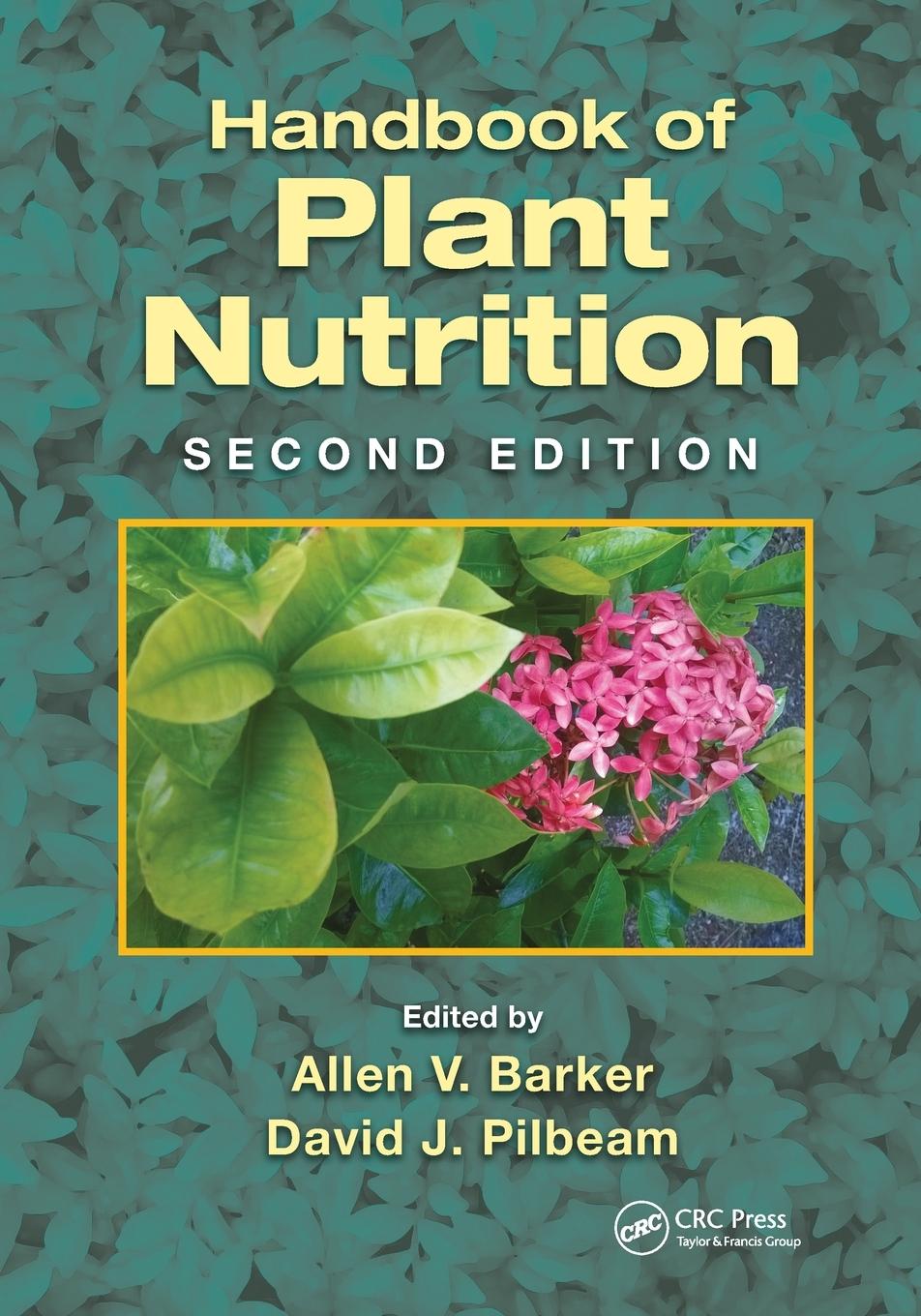 Cover: 9781032098630 | Handbook of Plant Nutrition | David J. Pilbeam | Taschenbuch | 2021