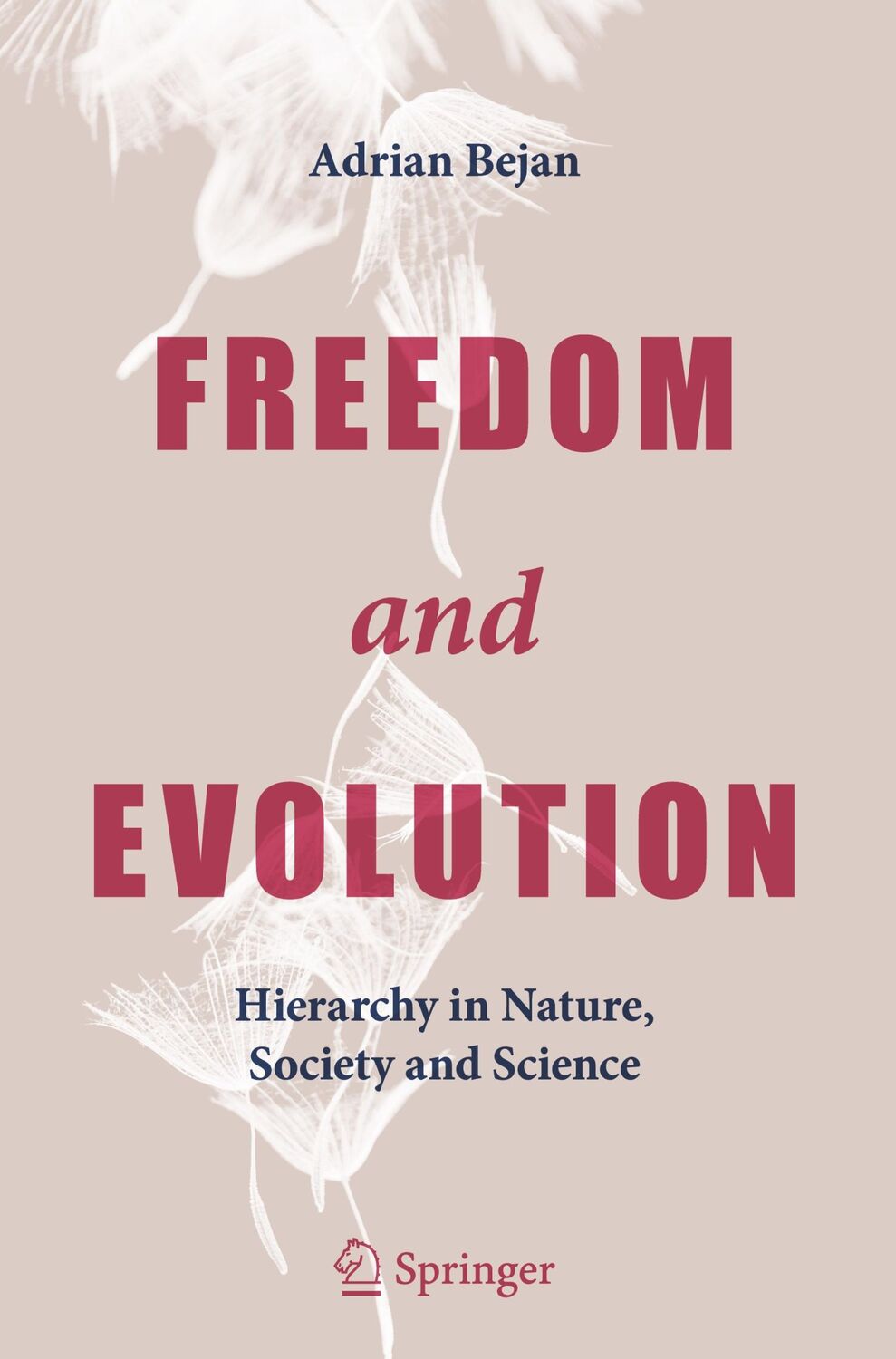 Cover: 9783030340087 | Freedom and Evolution | Hierarchy in Nature, Society and Science | xv