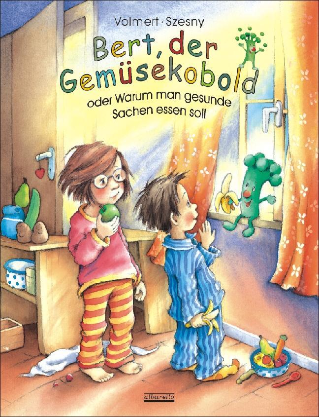 Cover: 9783930299768 | Bert, der Gemüsekobold oder Warum man gesunde Sachen essen soll | Buch