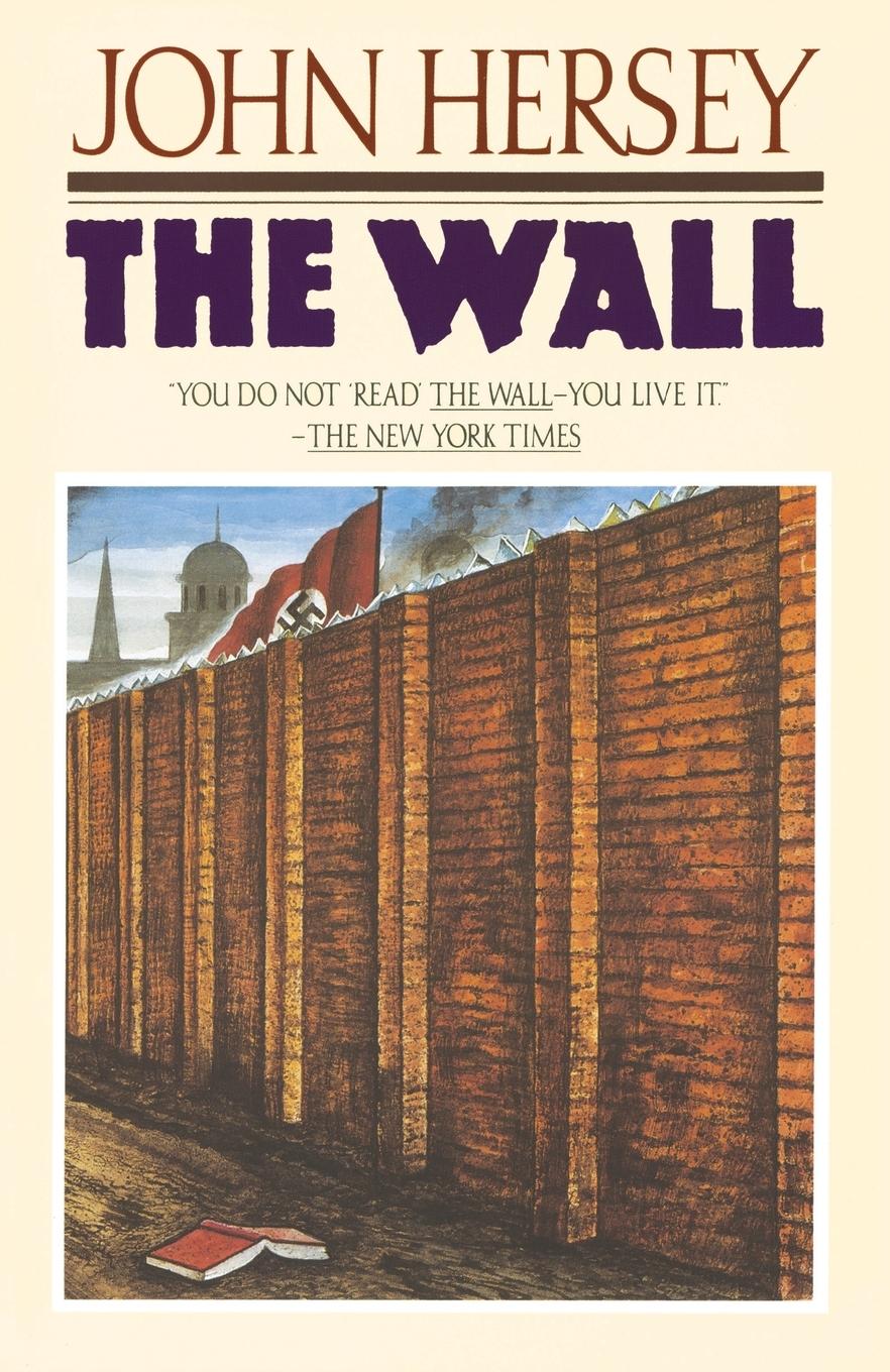 Cover: 9780394756967 | The Wall | John Hersey | Taschenbuch | Einband - flex.(Paperback)