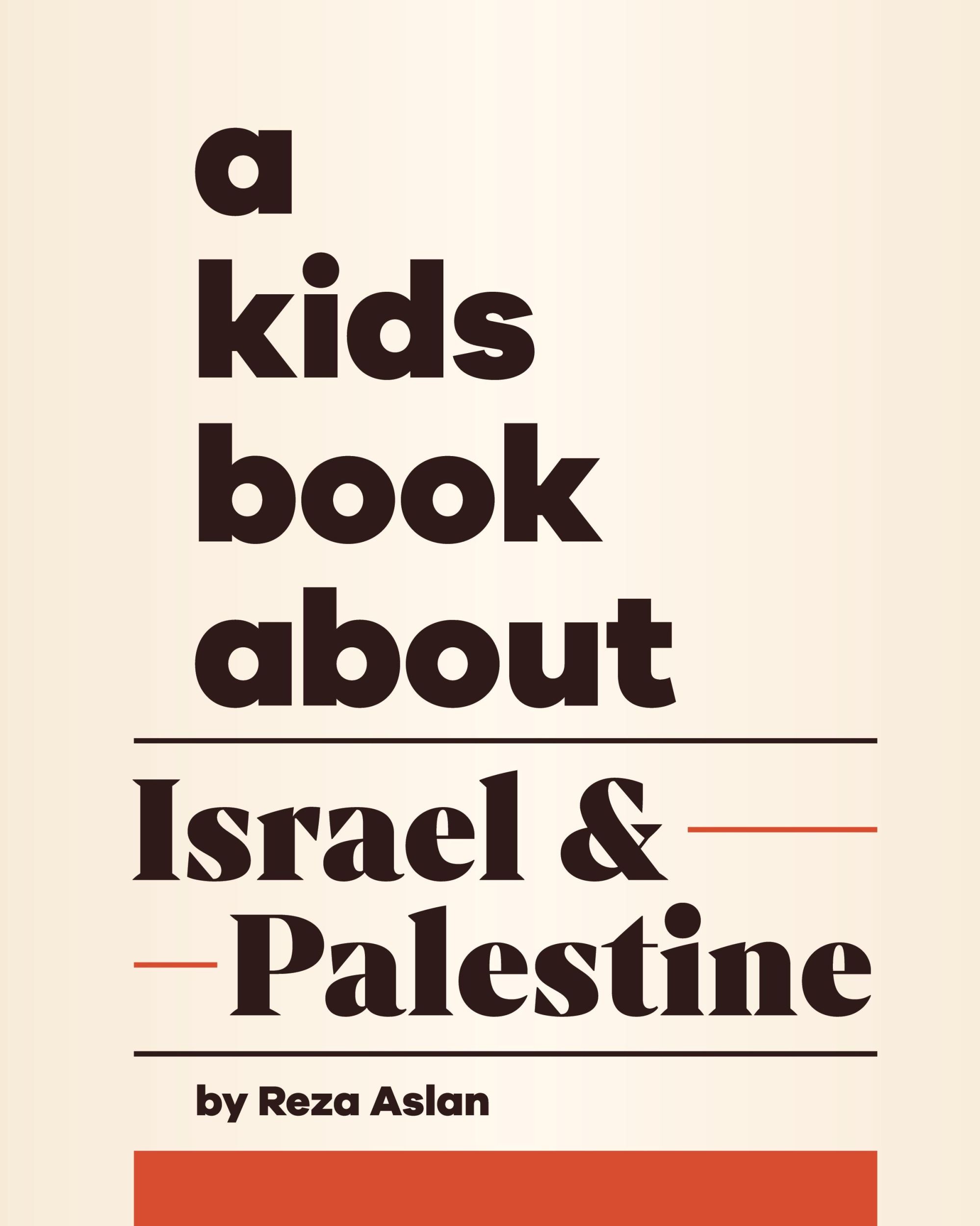 Cover: 9798892810166 | A Kids Book About Israel &amp; Palestine | Reza Aslan | Buch | Englisch