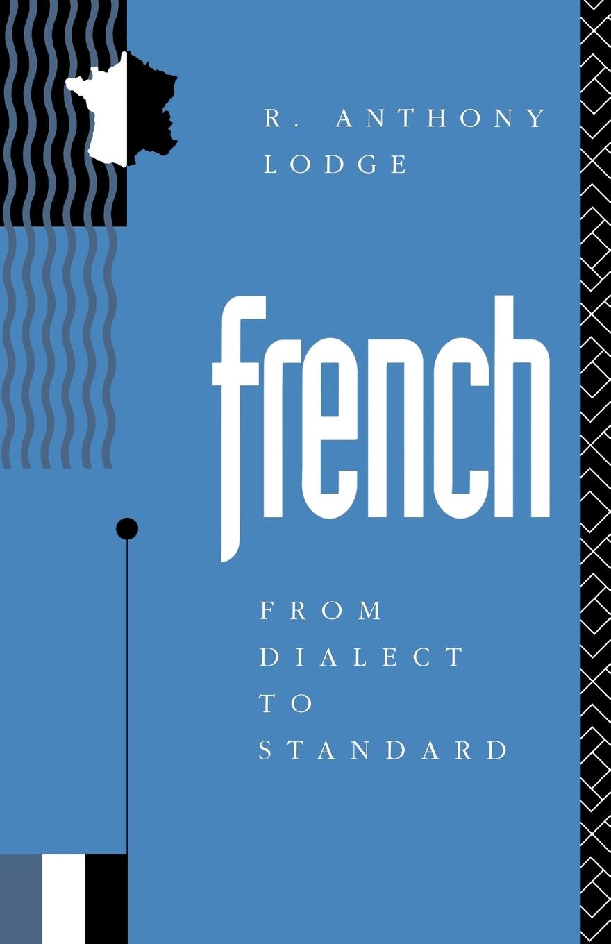 Cover: 9780415080712 | French | From Dialect to Standard | R. Anthony Lodge | Taschenbuch