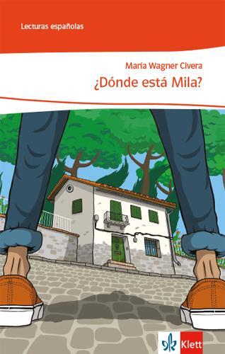 Cover: 9783125360969 | ¿Donde está Mila?. Lektüre | Lektüre Klasse 7-9: A2 | Civera | 40 S.