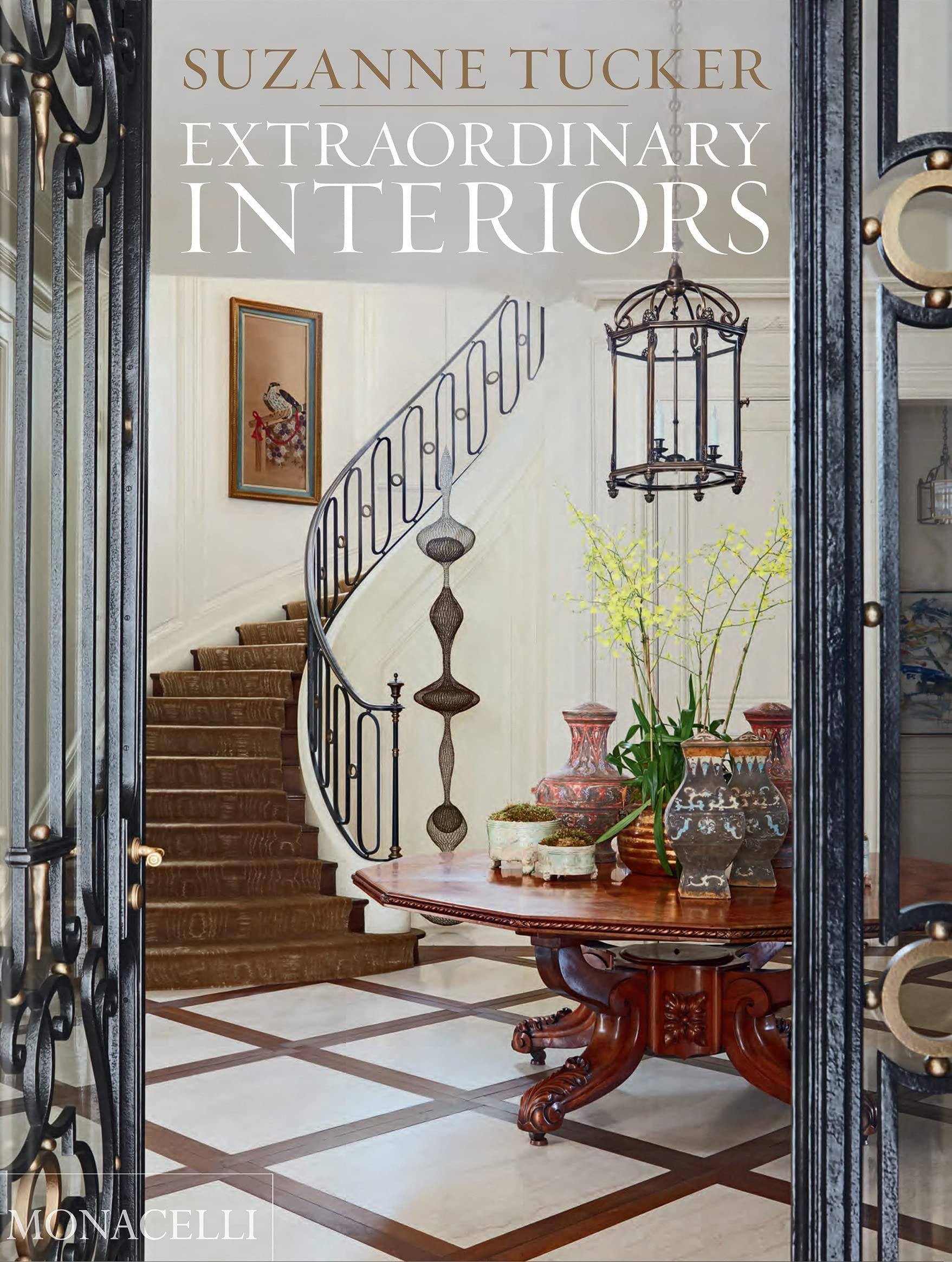 Cover: 9781580935968 | Extraordinary Interiors | Suzanne Tucker | Buch | The Monacelli Press